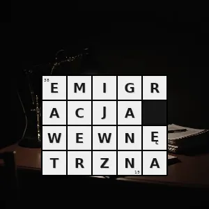 Hasło krzyżówkowe autorytarność - emigracja wewnętrzna – rozwiązanie, synonimy, podpowiedzi i definicje krzyżówkowe